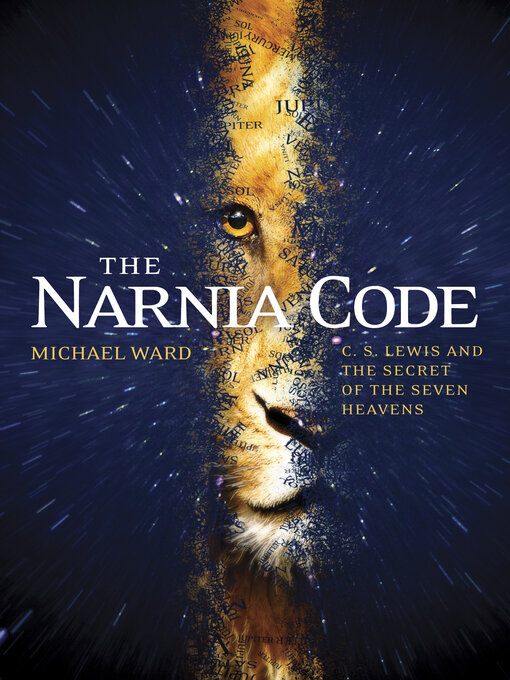 Title details for The Narnia Code by Michael Ward - Available